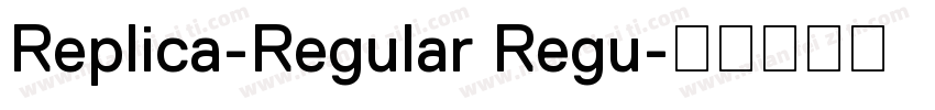 Replica-Regular Regu字体转换